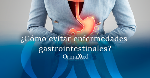 ¿Cómo evitar enfermedades gastrointestinales?