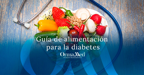 Guía de alimentación para la diabetes